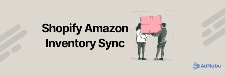 Real-Time Inventory Sync Tools for Shopify and Amazon