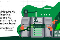 How to Choose the Best Software for Network Monitoring and Management