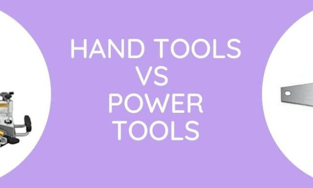 Comparing Power Tools vs Manual Tools for Beginners